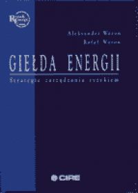 Giełda energii. Strategie zarządzania ryzykiem