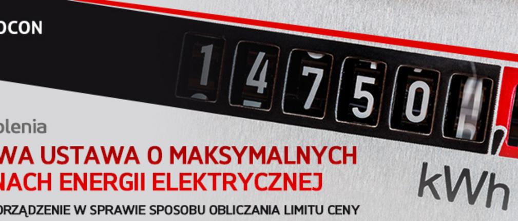 NOWA USTAWA O MAKSYMALNYCH CENACH ENERGII ELEKTRYCZNEJ