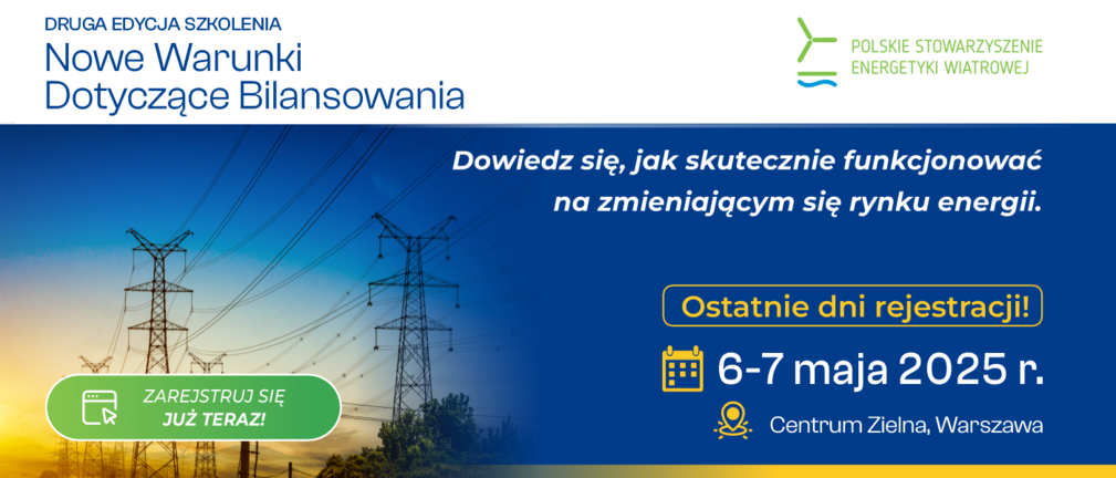 Szkolenie PSEW „Nowe Warunki Dotyczące Bilansowania”