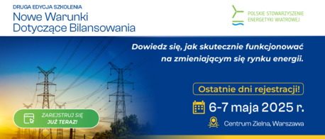 Szkolenie PSEW „Nowe Warunki Dotyczące Bilansowania”