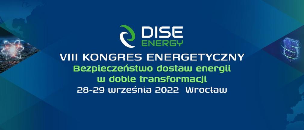 Podsumowanie VIII Kongresu Energetycznego DISE
