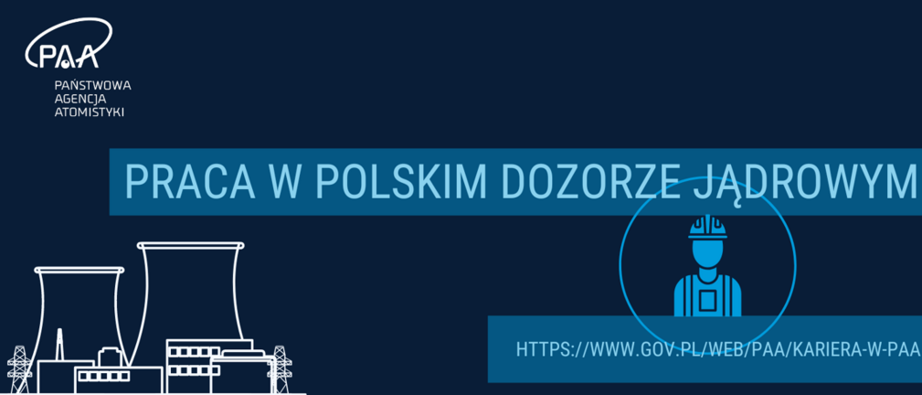 Państwowa Agencja Atomistyki poszukuje pracowników