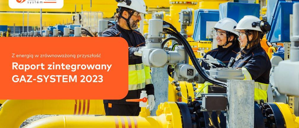 Gaz-System publikuje raport zrównoważonego rozwoju za rok 2023