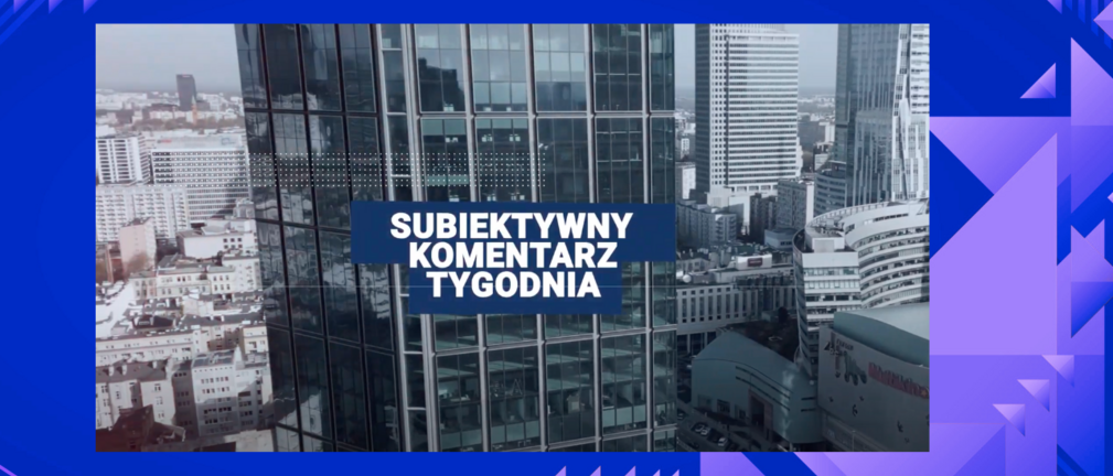 Subiektywny Komentarz Tygodnia 6 - 12 stycznia 2025. Rząd wspiera finansowo elektrownię jądrową