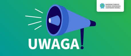 Uwaga na osoby podszywające się pod NFOŚiGW