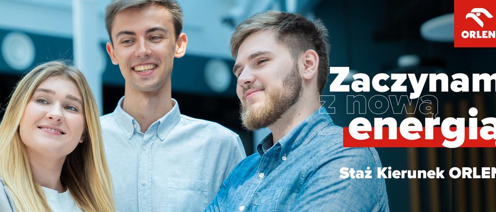 Trwa rekrutacja stażystów do programu Kierunek Orlen