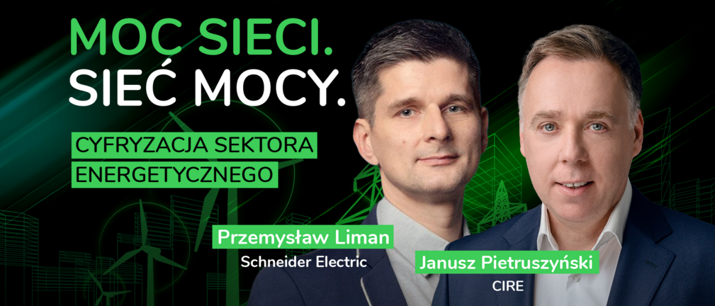 Schneider Electric uruchamia podcast "Moc Sieci, Sieć Mocy"