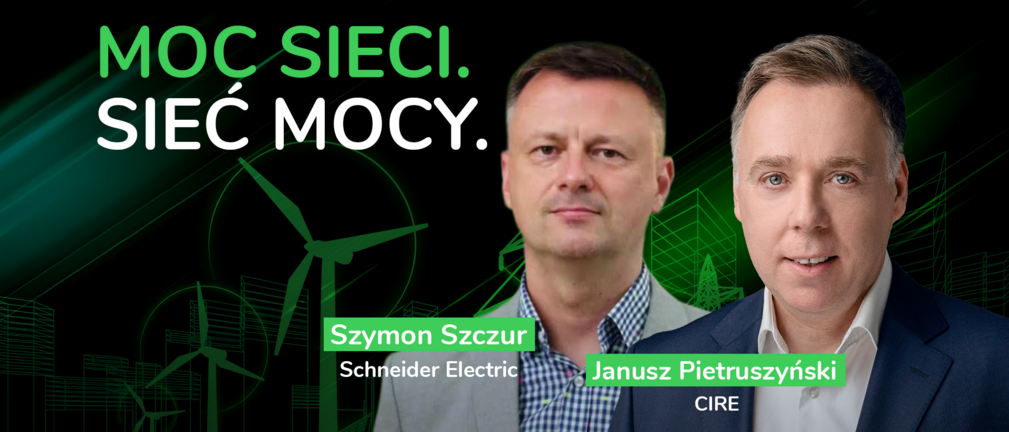 Podcast Schneider Electric "Moc Sieci, Sieć Mocy" - odcinek „Czas na skok technologiczny dla rozwiązań średnich napięć"